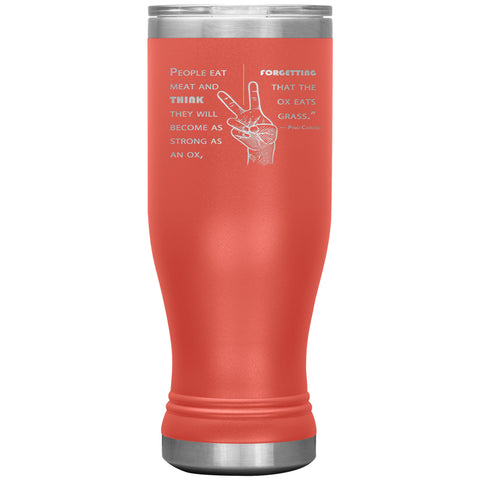 Pino Caruso Ox Quote BOHO Insulated Tumbler 20oz