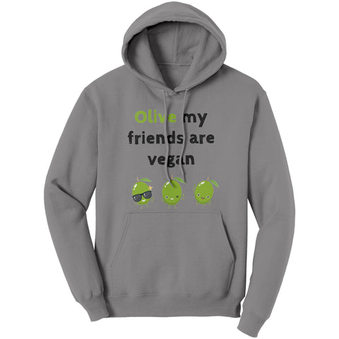 Olive My Friends Are Vegan Unisex Hoodie