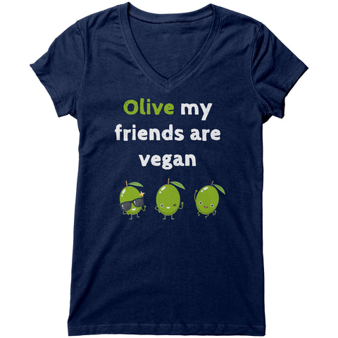 Olive My Friends Are Vegan Womens V-Neck Shirt