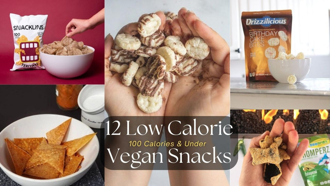 100 Calories & Under 12 Low Calorie Vegan Snacks To Stock Up On