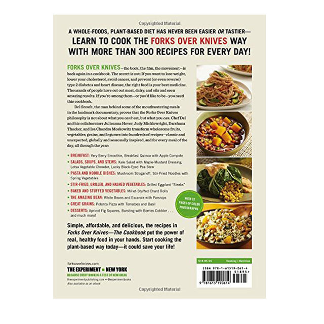 Forks Over Knives The Cookbook Over 300 Recipes for PlantBased Eatin