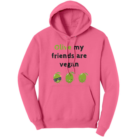 Olive My Friends Are Vegan Unisex Hoodie