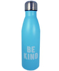 Be Kind Vacuum Insulated Stainless Steel Bottle